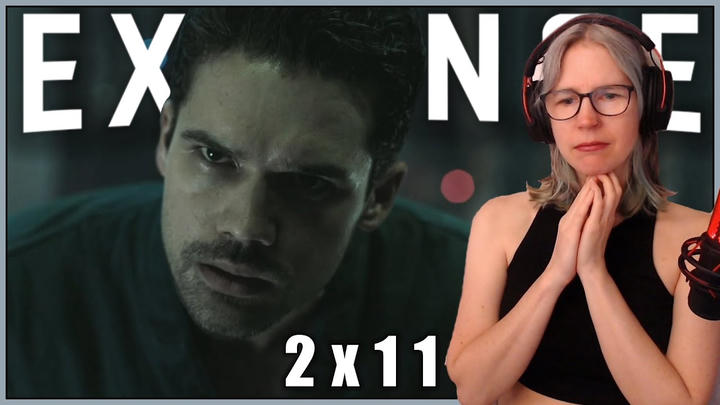 The Expanse 2x11 reaction