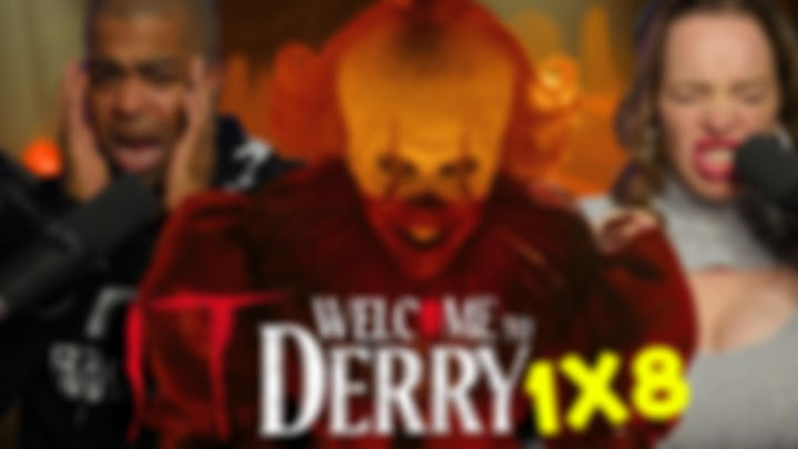 IT: Welcome to Derry - Season 1 Episode 8 - First Time Watching - MOVIE REACTION - Review