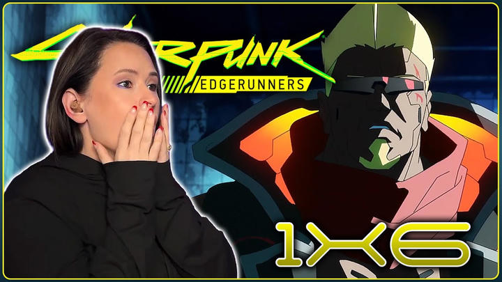 Cyberpunk Edgerunners 1x6 FULL LENGTH Reaction