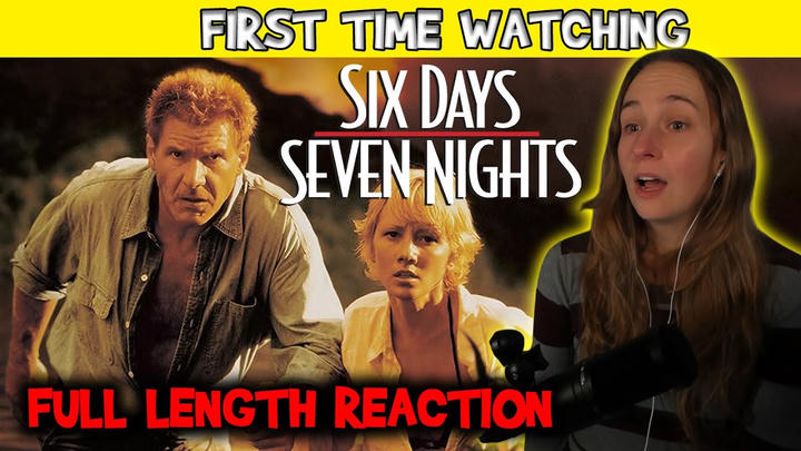Verowak Reacts - Six Days Seven Nights (1998)