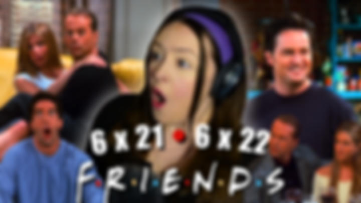 EARLY ACCESS Friends 6x 21 & 22