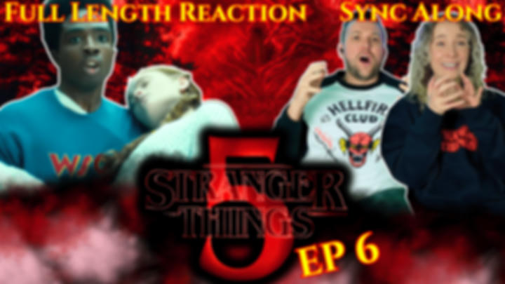 Stranger Things Season 5 - Episode 6 - Full Length Sync Along