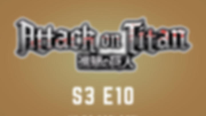 Attack On Titan | S3 E10 | Friends