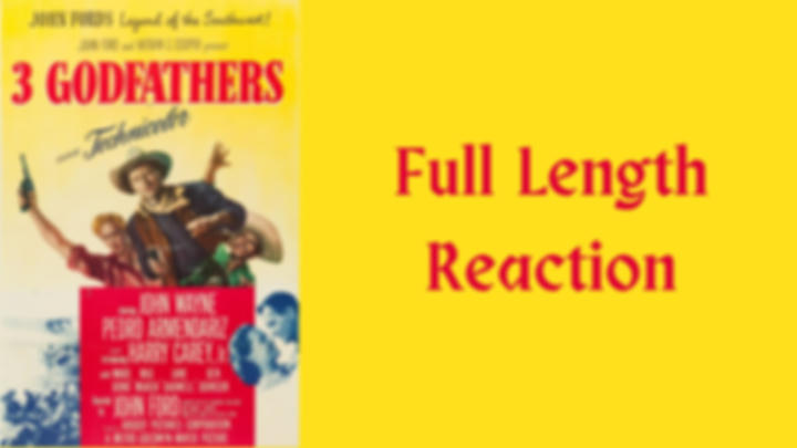 THAT'S WHAT SHE SAID - 3 Godfathers (1948)