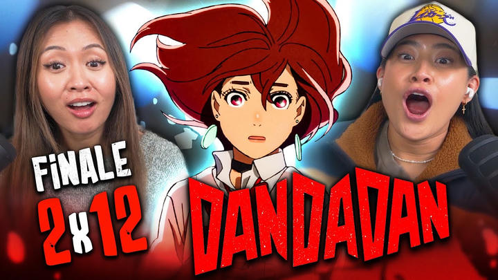 Dandadan 2x12 | Full Length Reaction