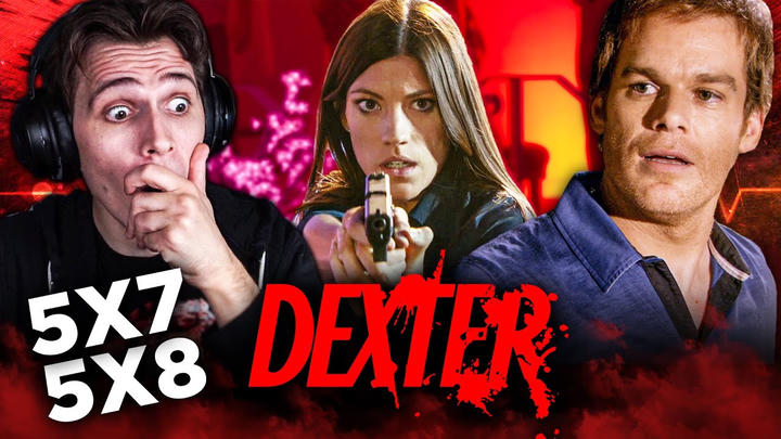 Dexter 5x7 & 5x8 YouTube Reaction!