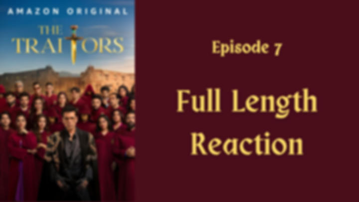 "The Traitors" season 1: episode 7 - full length reaction