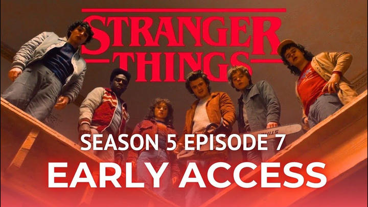 Stranger Things Season 5 Episode 7 - Early Access