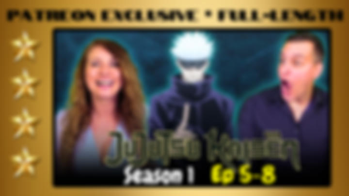 Jujutsu Kaisen Season 1 Episodes 5-8| Full-Length Reaction | Patreon Exclusive