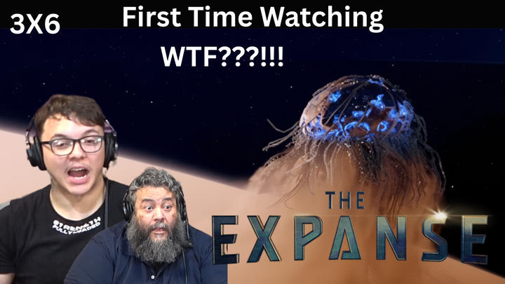 Our Jaws Are Still on the Floor | The Expanse 3x6 "Immolation" Reaction Unedited Timed