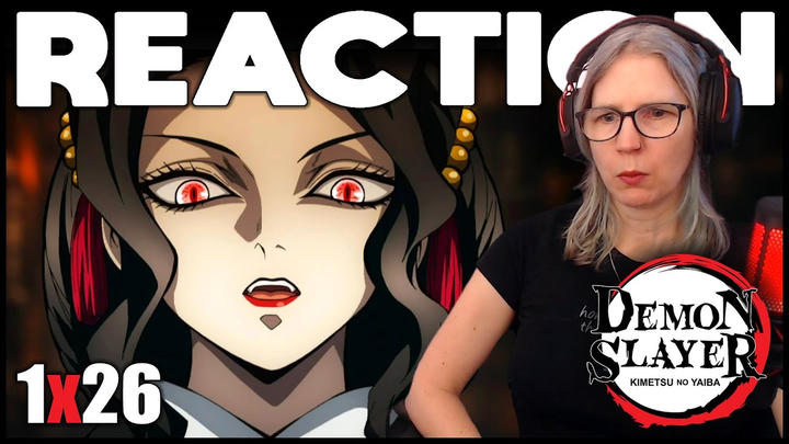 Demon Slayer 1x26 reaction
