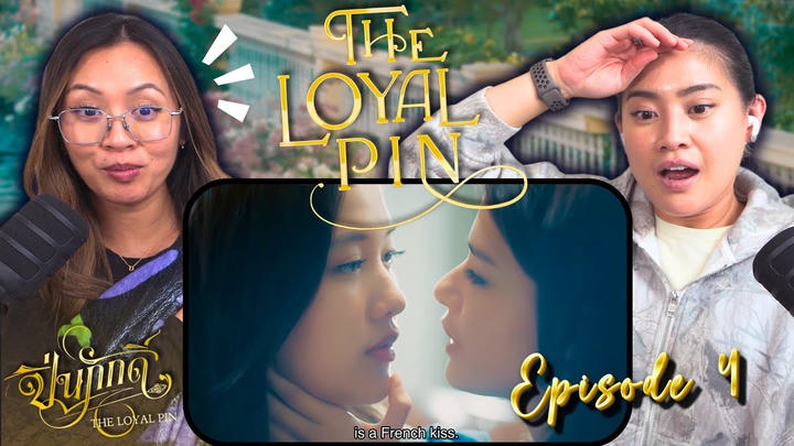 The Loyal Pin Ep. 4 | Full Length Reaction