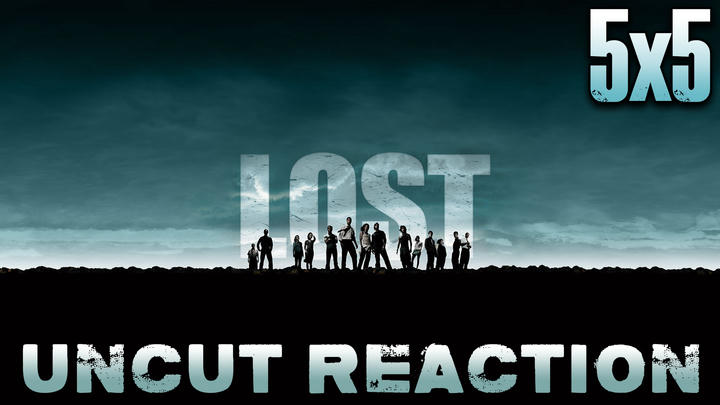Lost 5x5 UNCUT Reaction!