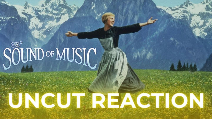 The Sound of Music - Uncut