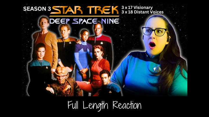 🖖Star Trek DS9 3x17-18 Full Length Reaction