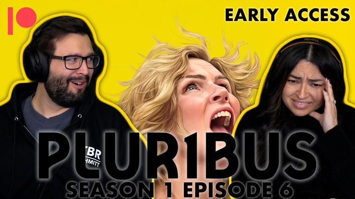 EARLY ACCESS: Pluribus Season 1 Episode 6 YouTube Reaction!!