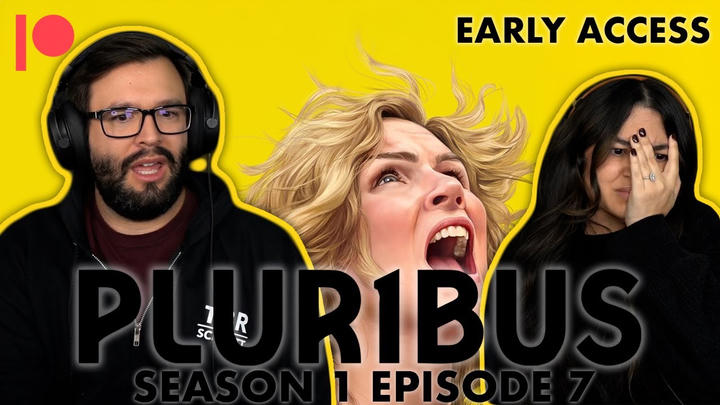 EARLY ACCESS: Pluribus Season 1 Episode 7 YouTube Reaction!!