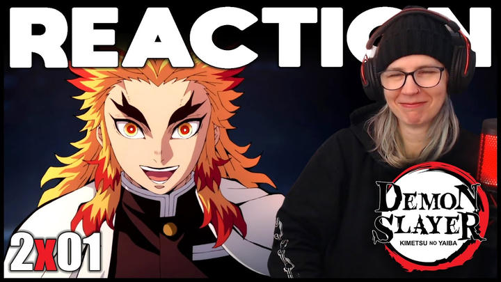 Demon Slayer 2x01 reaction