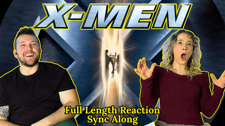 X-Men - Full Length Reaction - Sync Along