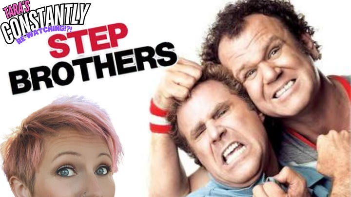 STEP BROTHERS REWATCHALONG