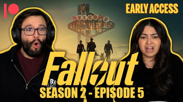 EARLY ACCESS: Fallout Season 2 Episode 5 YouTube Reaction!!