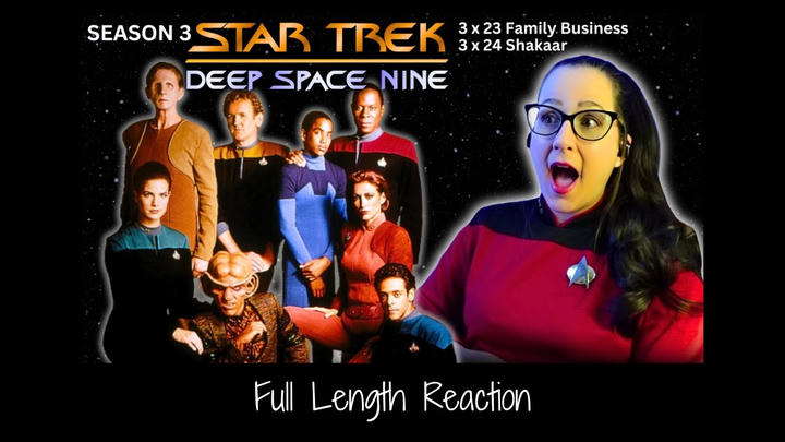 🖖Star Trek DS9 3x23-24 Full Length Reaction