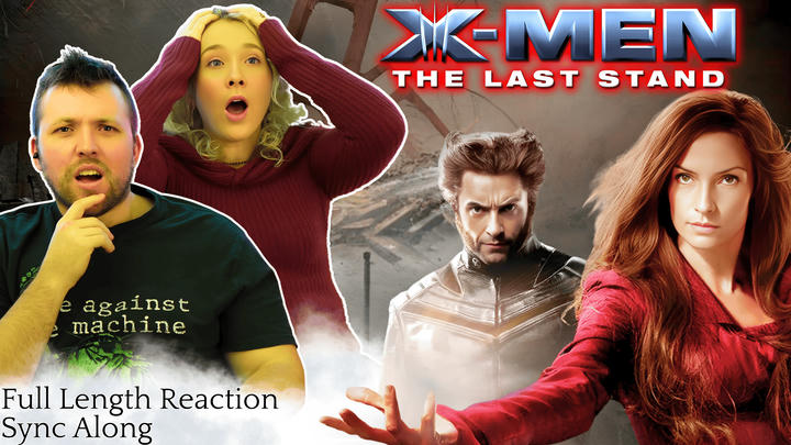 X-Men 3 The Last Stand - Full Length Reaction - Sync Along