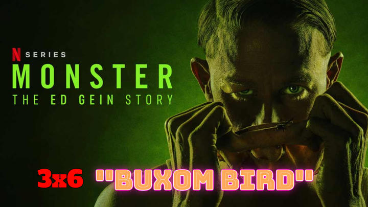 Monster: Ed Gein 3x6 ''Buxom Bird'' Full Reaction