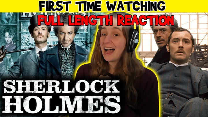 Sherlock Holmes (2009) * FULL LENGTH REACTION