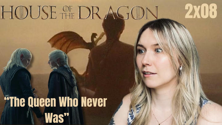 House of the Dragon S02E08 - "The Queen Who Never Was" Reaction