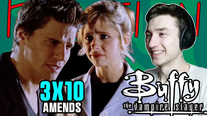 EARLY ACCESS - BUFFY THE VAMPIRE SLAYER 3X10 - Amends -  REACTION!