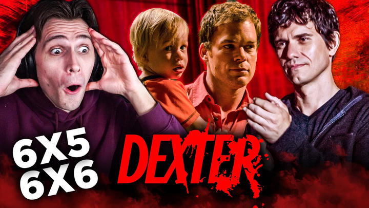 Dexter 6x5 & 6x6 YouTube Reaction!