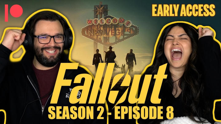 EARLY ACCESS: Fallout Season 2 Episode 8 YouTube Reaction!!