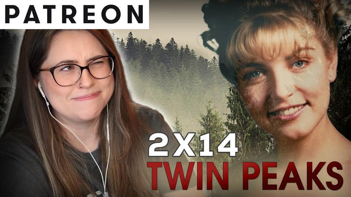 Twin Peaks (2x14) - Patreon Version