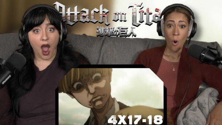 Attack on Titan 4x17-18 “Judgment” & “Sneak Attack” | Early Access