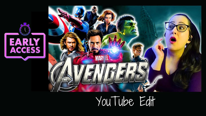 Early Access: The Avengers [YouTube Edit]