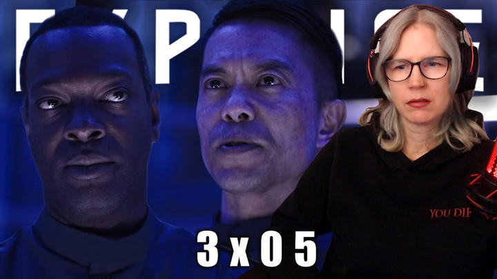 The Expanse 3x05 reaction