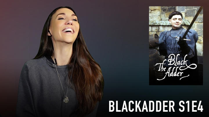 BLACKADDER S1E4 “The Queen of Spain’s Beard” - Full Watch Along