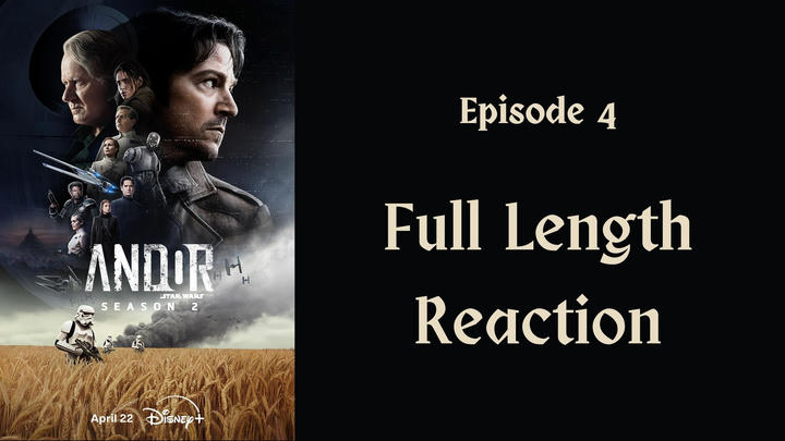 "Andor" season 2: episode 4 - full length reaction