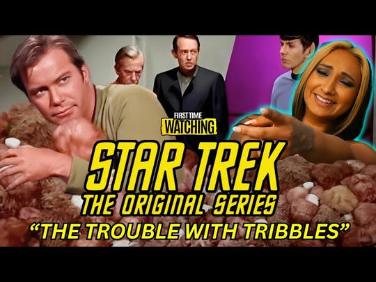 Star Trek TOS Episode 2x15 - The Trouble with Tribbles Reaction (Toy) YouTube version