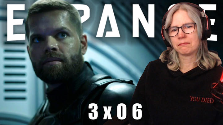 The Expanse 3x06 reaction