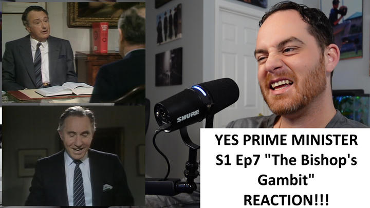 Yes Prime Minister S1 Ep7 "The Bishop's Gambit" REACTION!