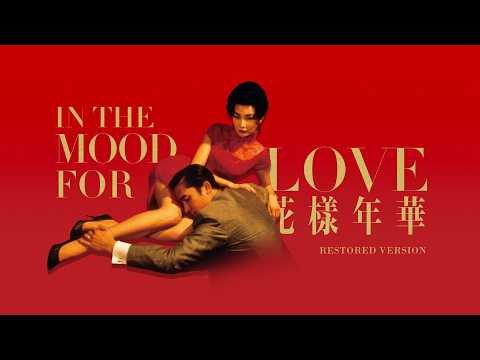 In the Mood for Love UNCUT