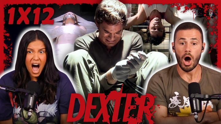 Dexter 1x12 Reaction