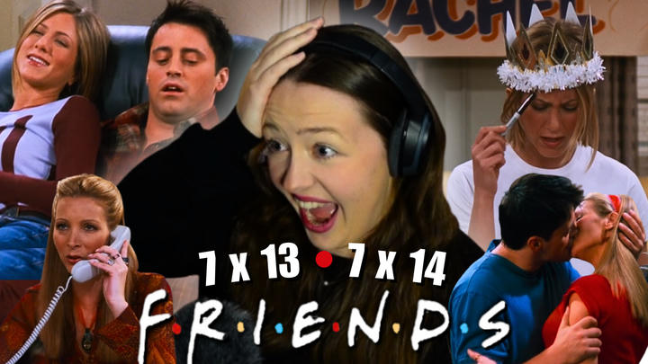 FRIENDS 7 x 13 & 14