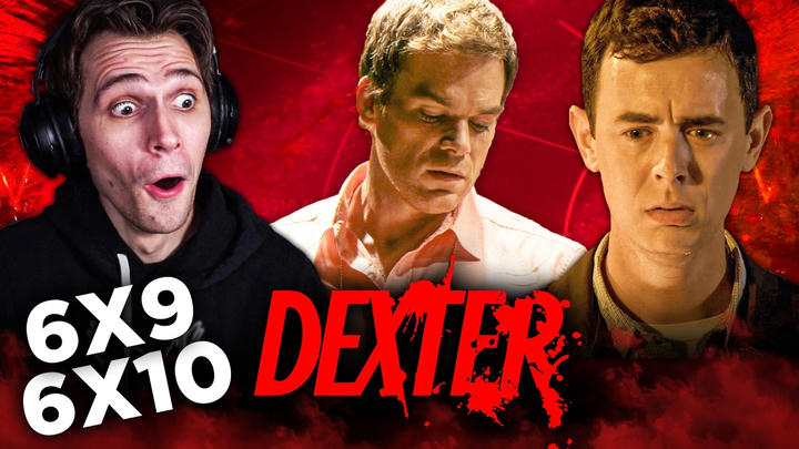 Dexter 6x9 & 6x10 YouTube Reaction!