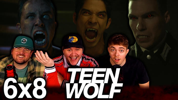Teen Wolf 6x8 'Blitzkrieg' EXTRA Early Access/Watchalong