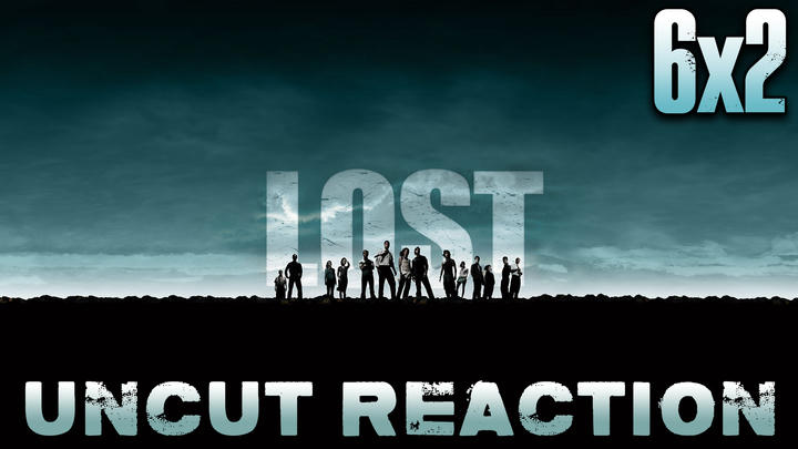 LOST 6x2 UNCUT Reaction!
