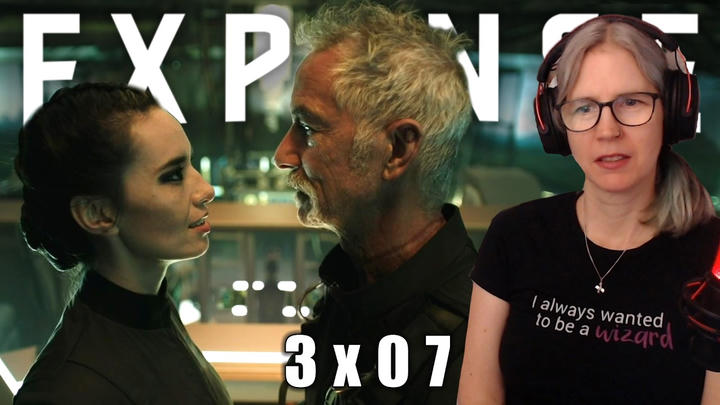 The Expanse 3x07 reaction