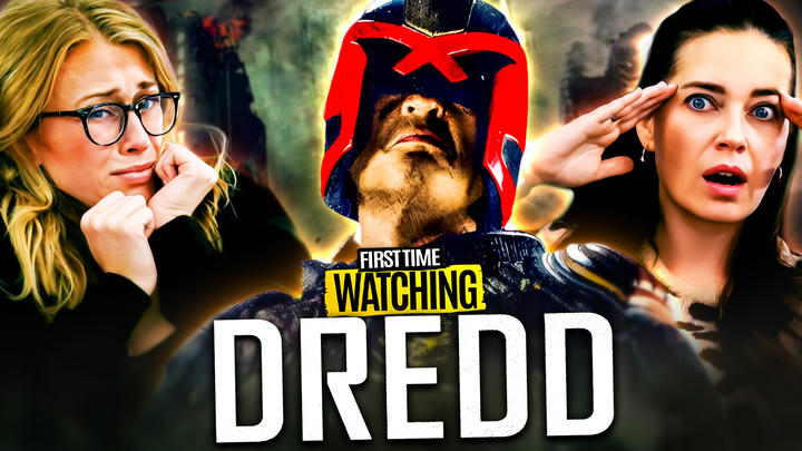 Dredd Reaction (Amy and Gina) YouTube version (early access and no ads)